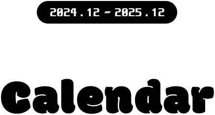 2024.12 ~ 2025.12 2025 calendar